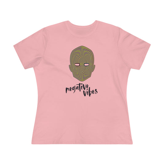 Negative Vibes Women's Premium Tee