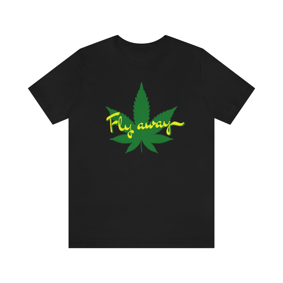 Fly Away Marijuana Leaf Unisex Short Sleeve Tee