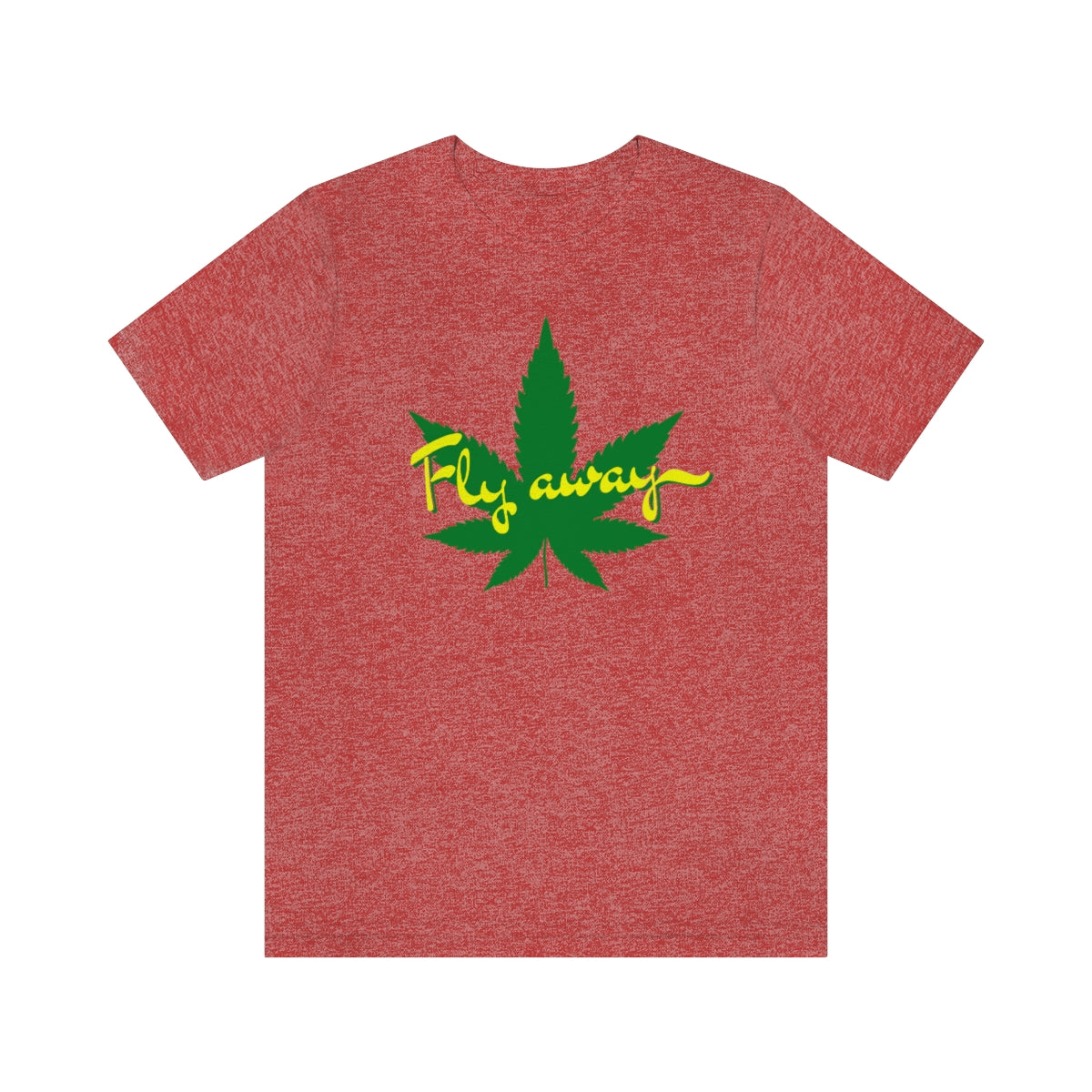 Fly Away Marijuana Leaf Unisex Short Sleeve Tee